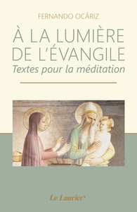 Image de A la lumière de l'Evangile