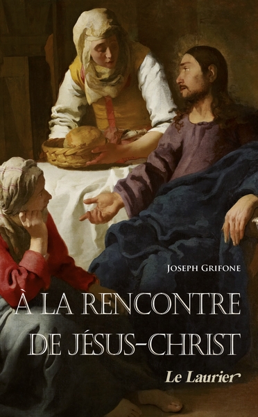Image de A la rencontre de Jésus-Christ