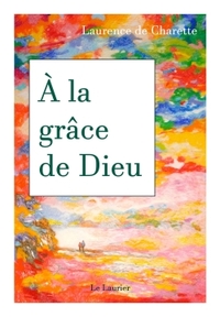 Image de A la grâce de Dieu