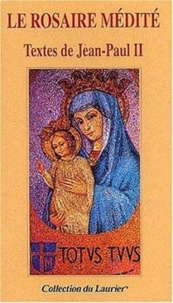 Image de Le rosaire médité. Textes de Jean-Paul II