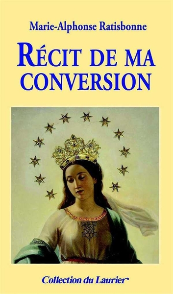 Picture of Récit de ma conversion