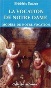 Image de La vocation de Notre Dame