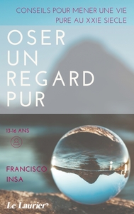 Image de Oser un regard pur
