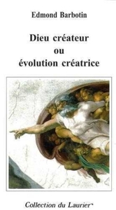 Picture of Dieu créateur ou évolution créatrice