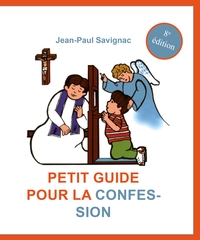 Image de Petit guide pour la confession des enfants - (de 7 à 10 ans) - 8ème édition