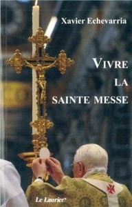 Image de Vivre la Sainte Messe