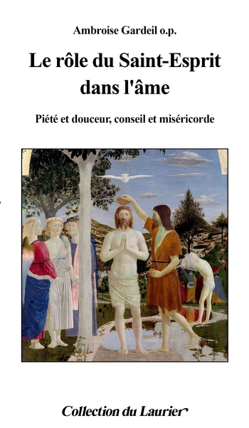 Picture of Le rôle du Saint Esprit dans l'âme