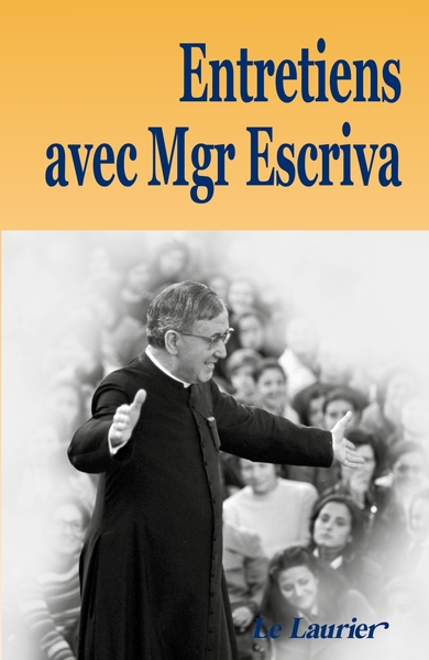 Picture of Entretiens avec Mgr Escriva
