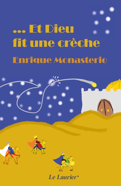 Image de Et Dieu fit une crèche