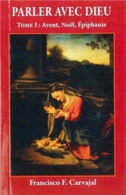 Image de PARLER AVEC DIEU, TOME 1 - AVENT, NOEL, EPIPHANIE