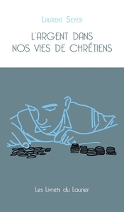Picture of L'argent dans nos vies de chrétiens