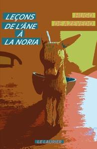 Image de Leçons de l'âne à la noria