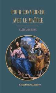 Picture of Pour converser avec le Maître