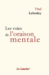 Image de Les voies de l'oraison mentale