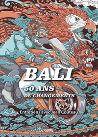 Picture of Bali, 50 ans de changements