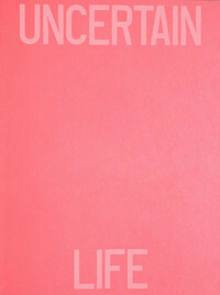 Image de Uncertain Life and Sure Death