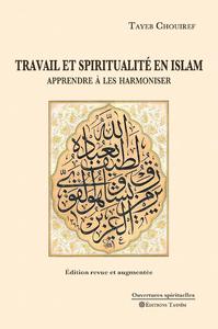 Image de Travail et spiritualité en Islam. Apprendre à les harmoniser