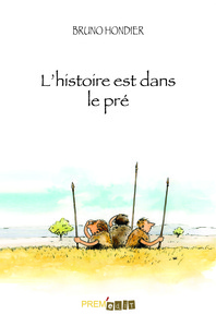 Picture of L'histoire est dans le pré