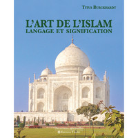 Image de L’Art de l’Islam. Langage et signification