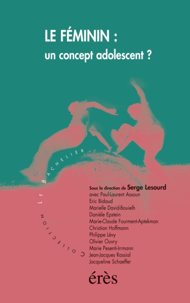 Image de Le féminin un concept adolescent ?