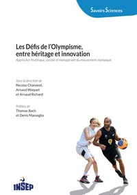 Image de Défis de l'olympisme, entre héritage et innovation