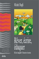 Image de Rêver, écrire, éduquer