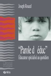 Picture of Parole d'éducateur spécialisé au quotidien