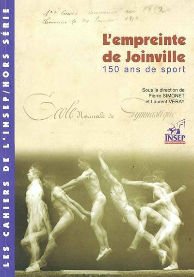 Picture of Cahiers de l'INSEP/ Hors Série: L'Empreinte de Joinville, 150 ans de sport.