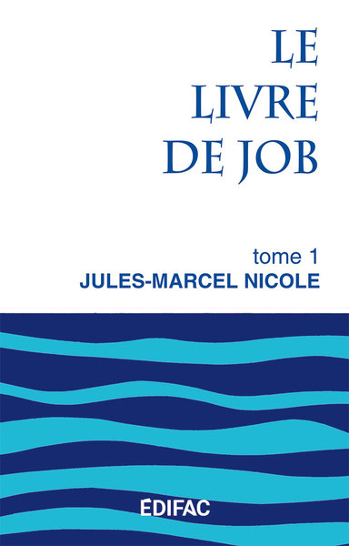 Picture of Le livre de Job. Tome 1. Commentaire biblique CEB