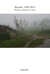 Picture of Rwanda, 1994-2014 - Histoire, mémoires et récits