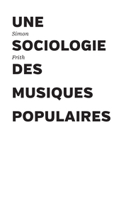 Picture of Une sociologie des musiques populaires