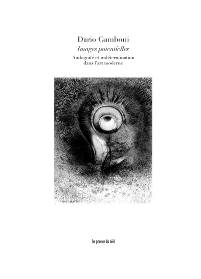 Image de Images potentielles - Ambiguïté et indétermination en art moderne