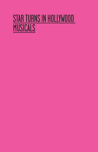 Image de Star Turns in Hollywood Musicals