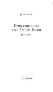 Image de Deux rencontres avec Francis Bacon