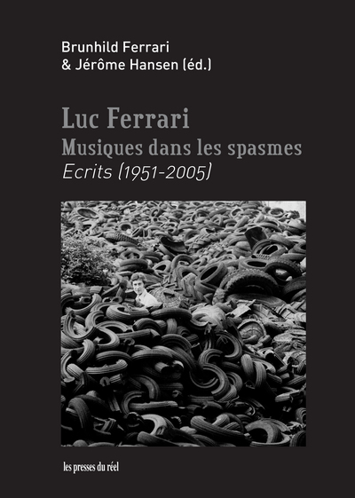 Image de Musiques dans les spasmes - Ecrits (1951-2005)
