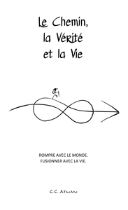 Picture of Le Chemin, la Vérité et la Vie