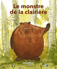 Image de Le monstre de la clairière
