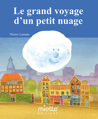 Image de Le grand voyage d'un petit nuage