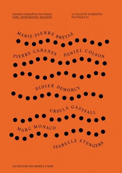 Image de Cahiers d'enquêtes politiques - vivre, expérimenter, raconter