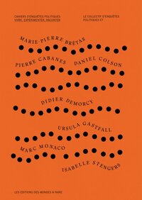 Image de Cahiers d'enquêtes politiques - vivre, expérimenter, raconter
