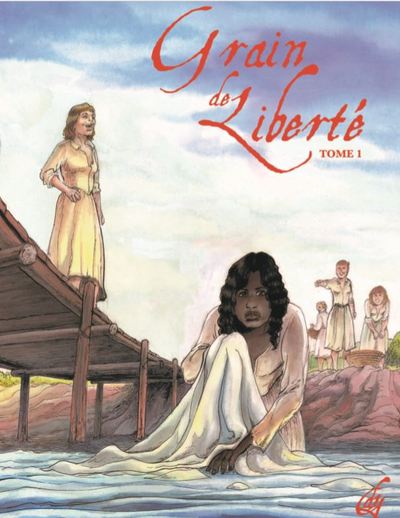 Image de GRAIN DE LIBERTE T1