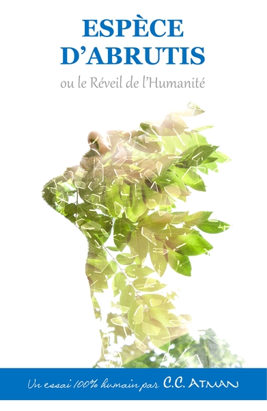 Picture of Espèce d'Abrutis ou le Réveil de l'Humanité