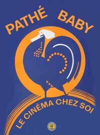Picture of Pathé Baby le cinéma chez soi