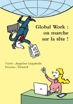 Image de Global Work : on marche sur la tête !