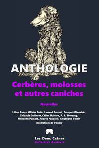 Picture of Anthologie - Cerbères, molosses et autres caniches