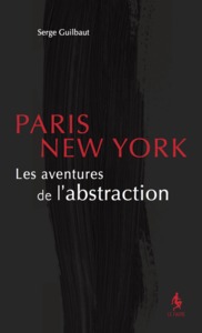 Image de NEW-YORK-PARIS. LES AVENTURES DE L'ABSTRACTION