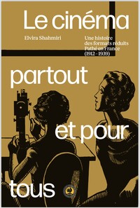 Picture of Le cinéma partout et pour tous