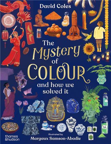 Image de The Mystery of Colour and how we solved it /anglais