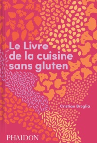 Picture of Le livre de la cuisine sans gluten
