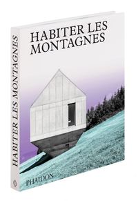 Picture of Habiter les montagnes